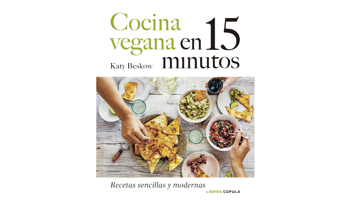 cocina-vegana-en-15-minutos-katy-beskow-magazine-horse